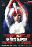 Abito Da Sposa Macchiato Di Sangue (Un) (Ed. Limitata E Numerata)