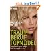 Traumberuf Topmodel: Insidertipps von einer, die es geschafft hat
