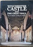 Winchester Castle and the Great Hall