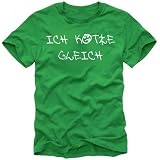 ICH KOTZE GLEICH t-shirt GREEN GR.XXL Preisvergleich