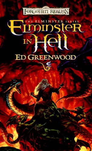 Elminster in Hell (The Elminster Series)