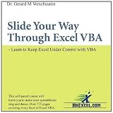 Slide Your Way Through Excel VBA CD: Learn to Keep Excel Under Control with VBA (Visual Training)