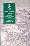 The year of liberty : the history of the Great Irish Rebellion of 1798