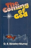 The coming of God : The Emanuel Ajahi Dahunsi Memorial New Testament Lectures 1981