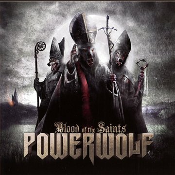 Powerwolf - Blood of the Saints - Zortam Music