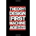 Theory and Design in the First Machine Age