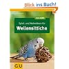Spiel- und Wohnideen f�r Wellensittiche (Tier aktiv)