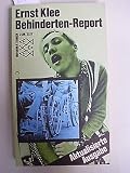 Behinderten- Report. - Ernst Klee