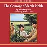 The Courage of Sarah Noble