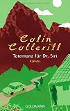 book cover Totentanz für Dr. Siri: Roman - Colin Cotterill
