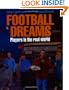 Football Dreams: Players in the Real World