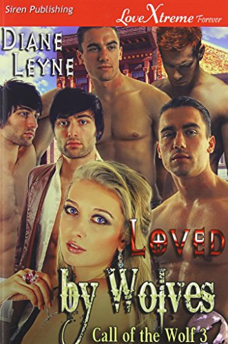 loved by wolves call of the wolf 3 siren publishing lovextreme forever