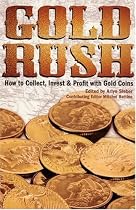 Gold Rush: How to Collect Invest & Profit with Gold Coins