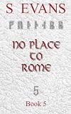 No Place To Rome (The Grey Wolf of Midgard)
