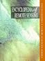 Encyclopedia of Remote Sensing (Encyclopedia of Earth Sciences Series)