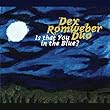 cover of Dexter Romweber Duo - IS THAT YOU IN THE BLUE?