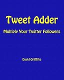 Tweet Adder 51OQnVwH3YL. SL160 Tweet Adder