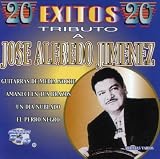 Music : Tributo a Jose Alfredo: 20 Exitos