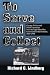 To Serve and Collect: Chicago Politics and Police Corruption from the Lager Beer Riot to the Summerdale Scandal, 1855-1960