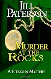 Murder At The Rocks: A Fitzjohn Mystery