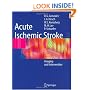 Acute Ischemic Stroke: Imaging and Intervention
