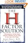The H Factor Solution: Homocysteine, the Best Single Indicator of Whether You Are Likely to Live Long or Die Young