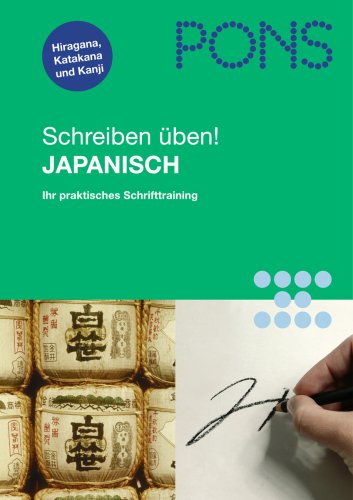 PONS Schreiben �ben! Japanisch