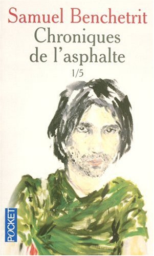 Chroniques de l'asphalte