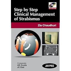 Step by Step Clinical Management of Strabismus by Chaudhury
