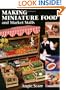 Making Miniature Food and Market Stalls