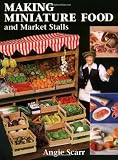 Making Miniature Food and Market Stalls
