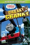Thomas & Friends: Creaky Cranky