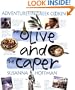 The Olive and the Caper: Adventures in Greek Cooking