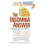 The Insomnia Answer: A Personalized Program for Identifying and Overcoming the Three Types ofInsomnia