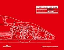 Porsche 917: Archives and Works Catalogue 1968 - 1975 (English and German Edition) Porsche 917: Archives and Works Catalogue 1968 - 1975 (English and German Edition)
