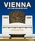 Vienna: Art and Architecture