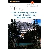 hiking yoho kootenay glacier  mt revelstoke national parks regional hiking series