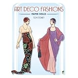 Art Deco Fashions Paper Dolls (Dover Paper Dolls) by Tom Tierney