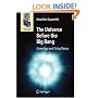 The Universe Before the Big Bang: Cosmology and String Theory (Astronomers' Universe)
