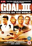 Goal! 3 - Taking On The World [DVD] [2008]