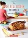 Books : The First Real Kitchen Cookbook: 100 Recipes and Tips for New Cooks