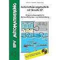 Automatisierungstechnik mit Simatic S7: Programmierprojekte f�r die berufliche Aus- und Weiterbildung