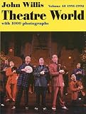 Theatre World 1991-1992, Vol. 48