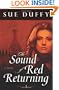 The Sound of Red Returning: A Novel (Red Returning Trilogy)