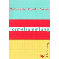 Formelsammlung Mathematik, Physik, Chemie