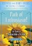 Path of Enthusiasm!: The Law of Attraction In Action, Episode VI