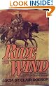Ride the Wind: The Story of Cynthia Ann Parker and the Last Days of the Comanche