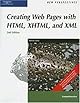 New Perspectives on Creating Web Pages with HTML, XHTML, and XML, Comprehensive, Second Edition