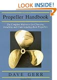 Propeller Handbook: The Complete Reference for Choosing, Installing and Understanding Boat Propellers