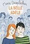 La belle Ad�le
